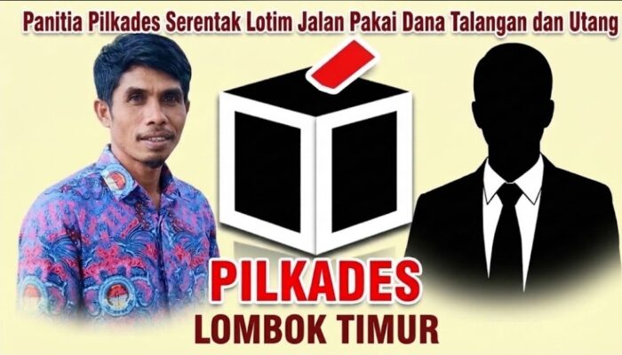 Panitia Pilkades Serentak Lotim Jalan Pakai Dana Talangan dan Utang