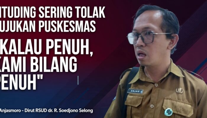 Dituding Sering Tolak Rujukan Puskesmas, Direktur RSUD Selong: Kalau Penuh, Kami Bilang Penuh